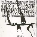 Original Art for The Toxic Avenger / Franki Chan Tour. Final Design by Zonders.
